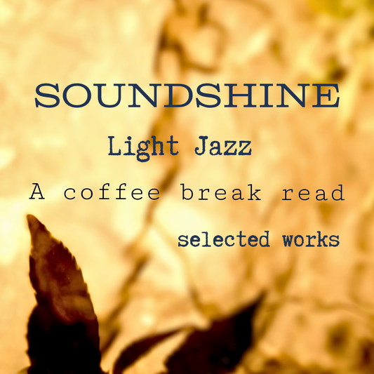 Light Jazz: a coffee break read